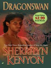 Cover of: Dragonswan by Sherrilyn Kenyon, Sherrilyn Kenyon