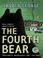 Cover of: The Fourth Bear