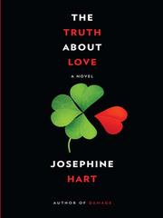 Cover of: The Truth About Love by Josephine Hart