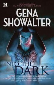 Cover of: Into the Dark by Gena Showalter