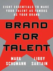 Cover of: Brand for talent: eight essentials to make your talent as famous as your brand