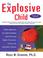 Cover of: The Explosive Child