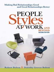Cover of: People Styles at Work... .And Beyond | Robert Bolton