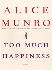 Cover of: Too Much Happiness by Alice Munro