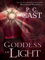 Cover of: Goddess of Light by P. C. Cast