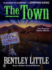 Cover of: The Town | Bentley Little