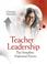 Cover of: Teacher Leadership That Strengthens Professional Practice