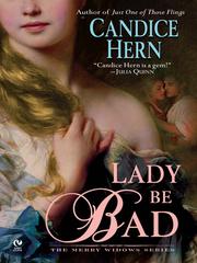 Cover of: Lady Be Bad by Candice Hern