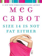Cover of: Size 14 Is Not Fat Either by Meg Cabot
