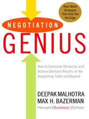 Cover of: Negotiation Genius by Deepak Malhotra, Deepak Malhotra, Max Bazerman, Deepak Malhotra