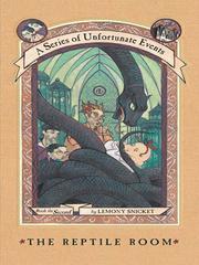 Cover of: The Reptile Room by Lemony Snicket