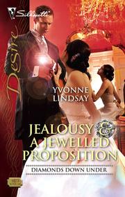 Cover of: Jealousy & a Jewelled Proposition by Yvonne Lindsay