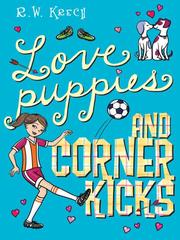 Cover of: Love Puppies and Corner Kicks | Bob Krech