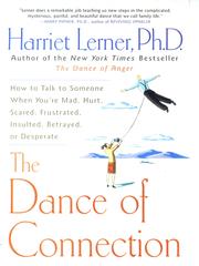 Cover of: The Dance of Connection by Harriet Goldhor Lerner, H. Lerner, Harriet Lerner, Harriet Goldhor Lerner