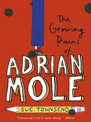 Cover of: The Growing Pains of Adrian Mole by Sue Townsend