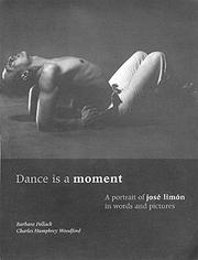 Cover of: Dance is a moment by Barbara Pollack