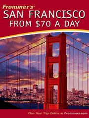 Cover of: Frommer's San Francisco from $70 a Day