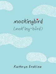 Cover of: Mockingbird by Kathryn Erskine