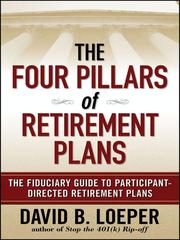 Cover of: The Four Pillars of Retirement Plans by David B. Loeper