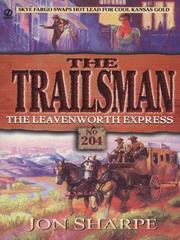 Cover of: The Leavenworth Express by Jon Sharpe