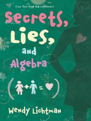 Cover of: Secrets, Lies, and Algebra by Wendy Lichtman
