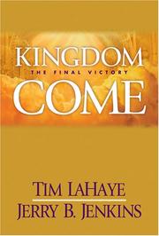 Cover of: Kingdom Come by Tim F. LaHaye, Jerry B. Jenkins
