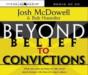 Cover of: Beyond Belief to Convictions