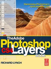 Cover of: The Adobe Photoshop CS4 Layers Book