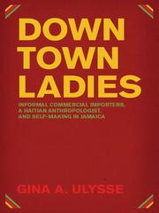 Downtown ladies by Gina Athena Ulysse
