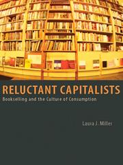 Cover of: Reluctant Capitalists by Laura J. Miller, Laura J. Miller