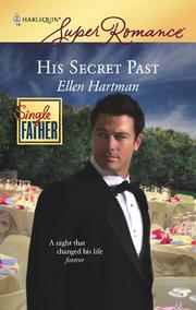 Cover of: His Secret Past by Ellen Hartman