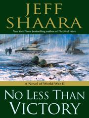 Cover of: No Less Than Victory by Jeff Shaara
