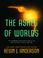 Cover of: The Ashes of Worlds