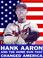 Cover of: Hank Aaron and the Home Run that Changed America