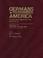 Cover of: Germans to America, Volume 15 June 1, 1863-Oct. 31, 1864