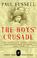 Cover of: The Boys' Crusade