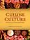 Cover of: Cuisine and Culture