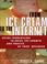 Cover of: From Ice Cream to the Internet