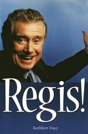 Cover of: Regis! by Kathleen Tracy, Kathleen Tracy