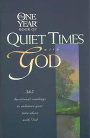 Cover of: The one year book of quiet times with God by Jill Briscoe spiritual arts