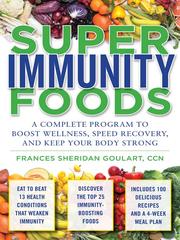 Cover of: Super Immunity Foods by Frances Sheridan Goulart