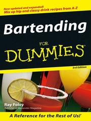 Cover of: Bartending For Dummies by Ray Foley