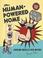 Cover of: The Human-Powered Home