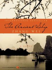 Cover of: The Ancient Ship by Wei Zhang