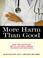 Cover of: More Harm Than Good