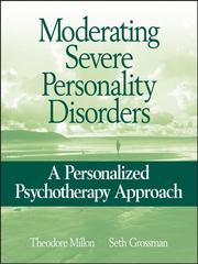 Cover of: Moderating Severe Personality Disorders by Theodore Millon