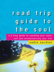 Cover of: Road Trip Guide to the Soul by Sadie Nardini