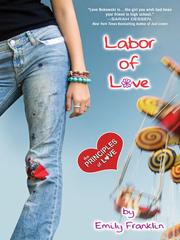 Cover of: Labor of Love | Emily Franklin