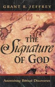 Cover of: The Signature of God by Grant R. Jeffrey