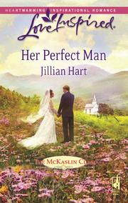 Cover of: Her Perfect Man by Jillian Hart